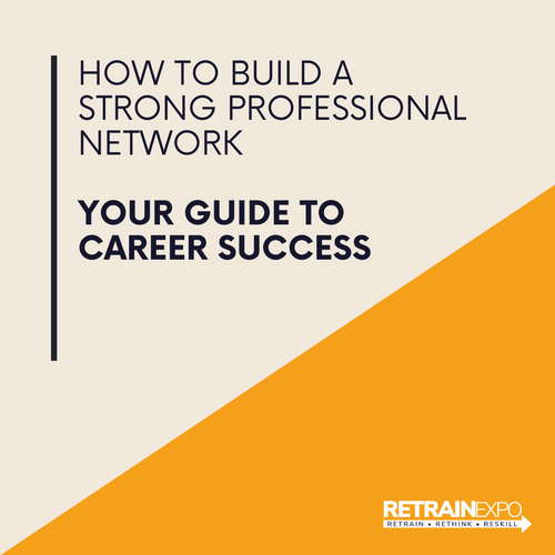 How to Build a Strong Professional Network: Your Guide to Career Success