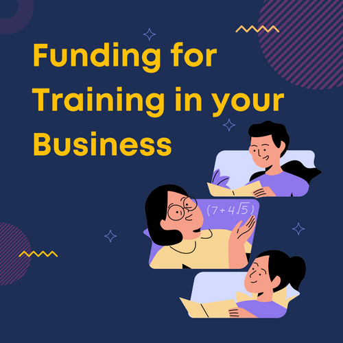 Funding for Training in your Business