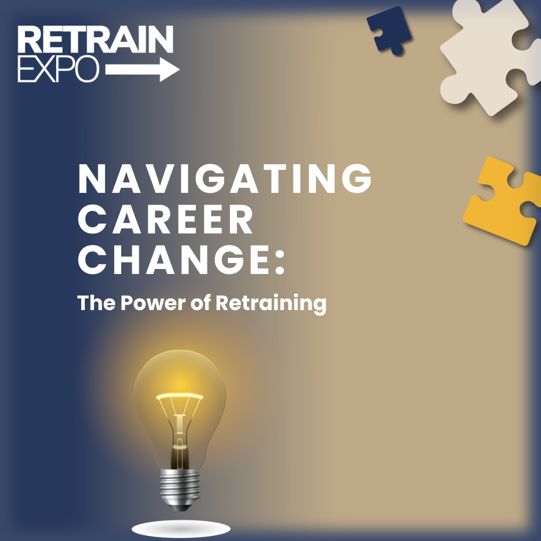 Navigating Career Change: The Power of Retraining