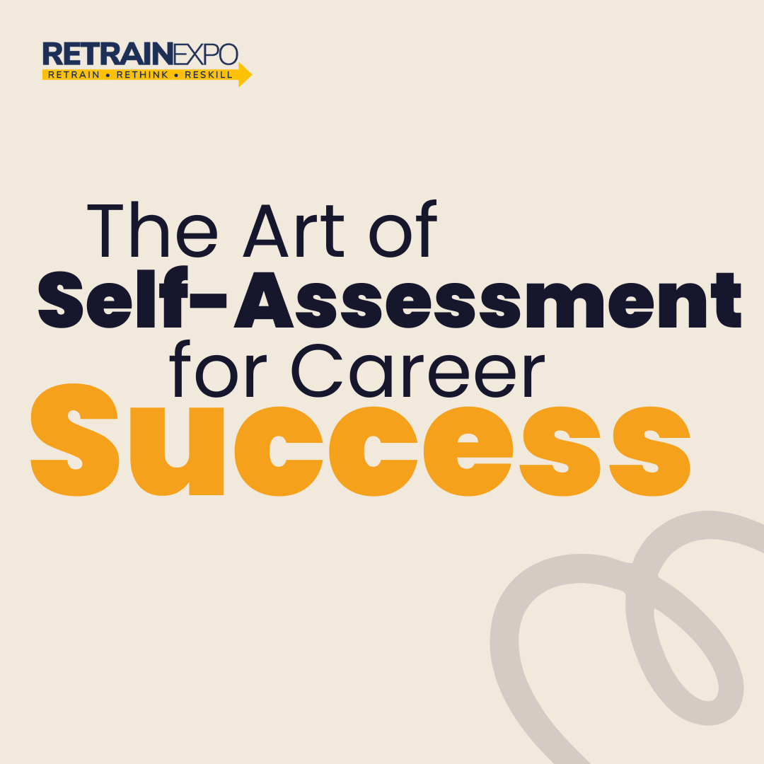 The Art of Self-Assessment for Career Success
