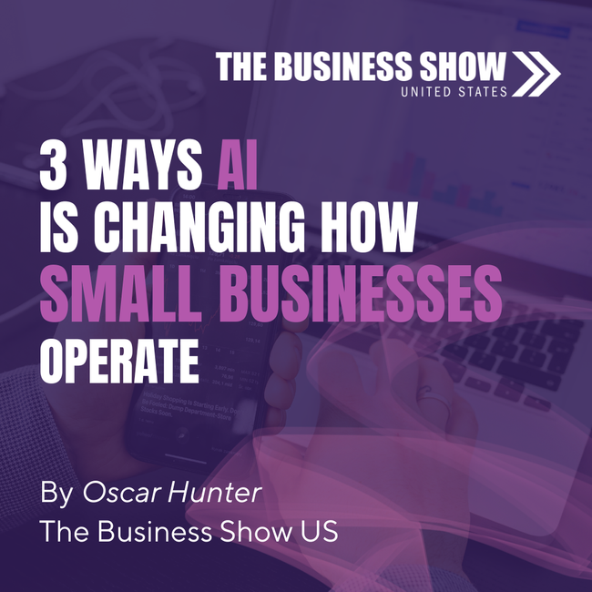3 Ways AI is Changing How Small Businesses Operate