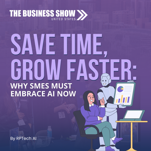 Save Time, Grow Faster: Why SMEs Must Embrace AI Now