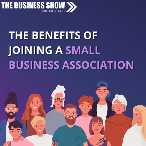 The Benefits of Joining a Small Business Association