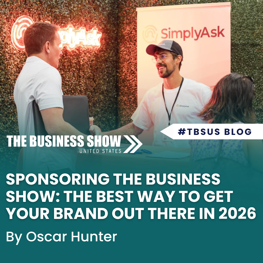 Why Exhibit at The Business Show Miami in 2026