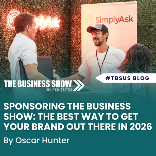 Why Exhibit at The Business Show Miami in 2026