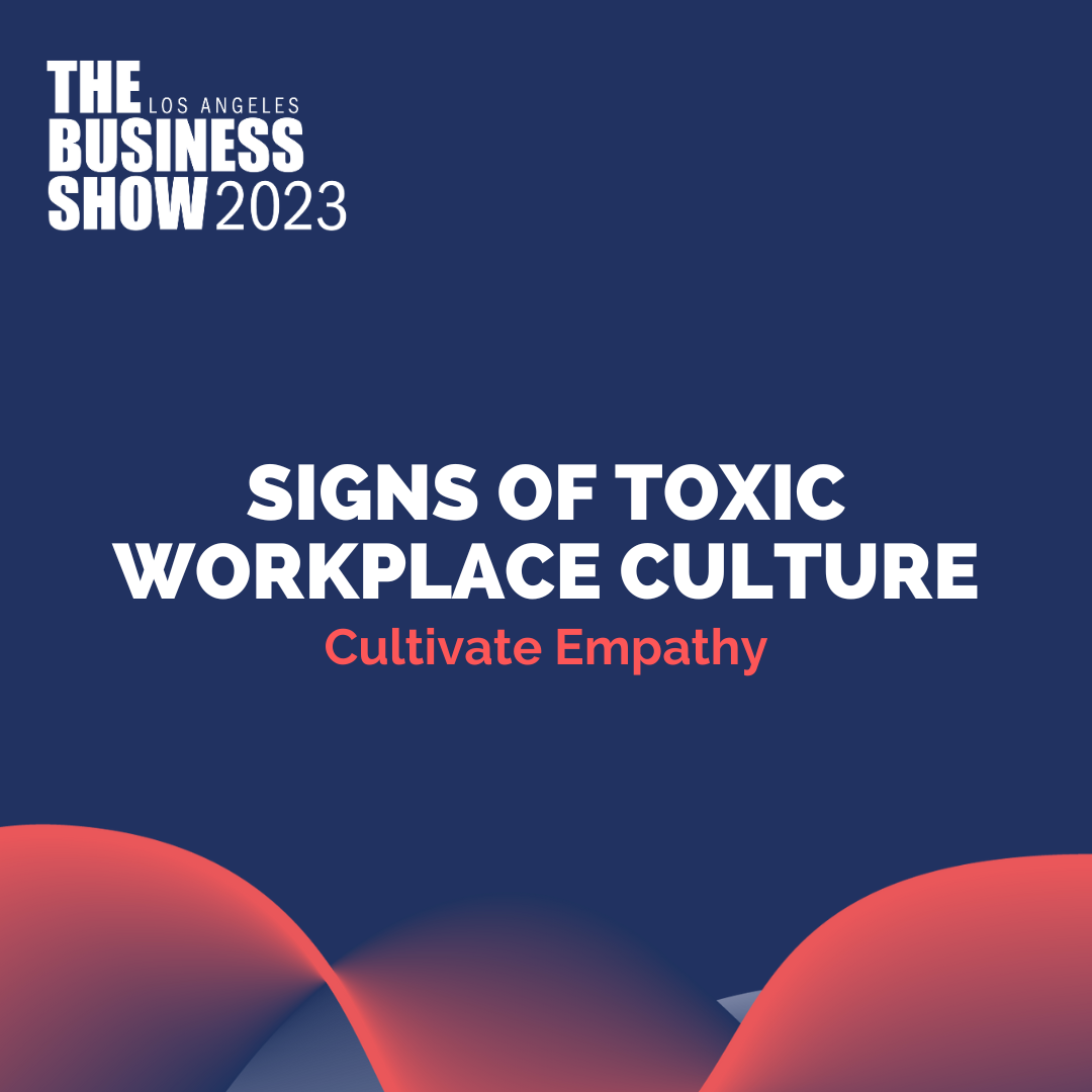 Signs of Toxic Workplace Culture