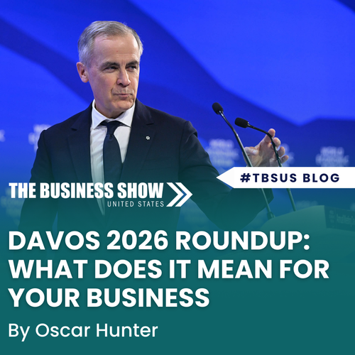 3 Key Takeaways From Davos 2026, And How it Impacts Your Business