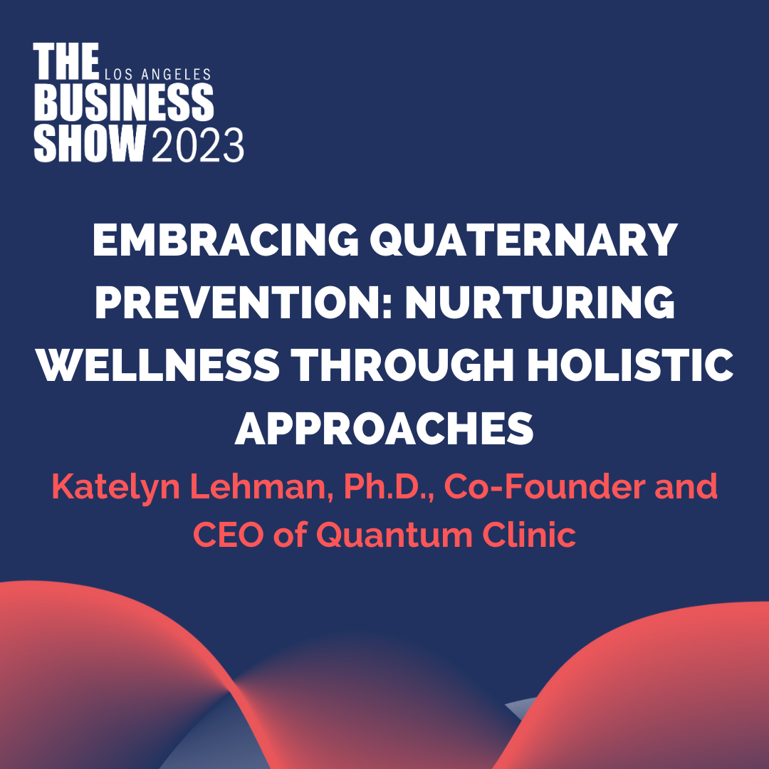 Embracing Quaternary Prevention: Nurturing Wellness Through Holistic Approaches