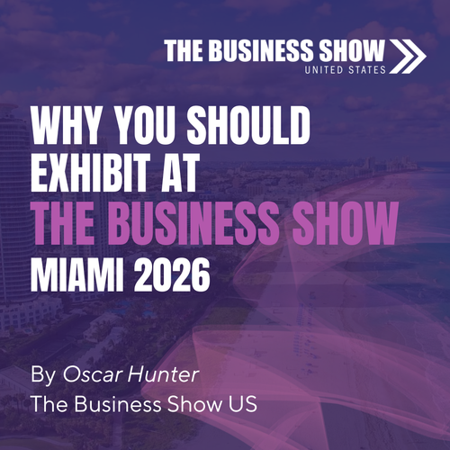 Why Exhibit at the Business Show Miami?