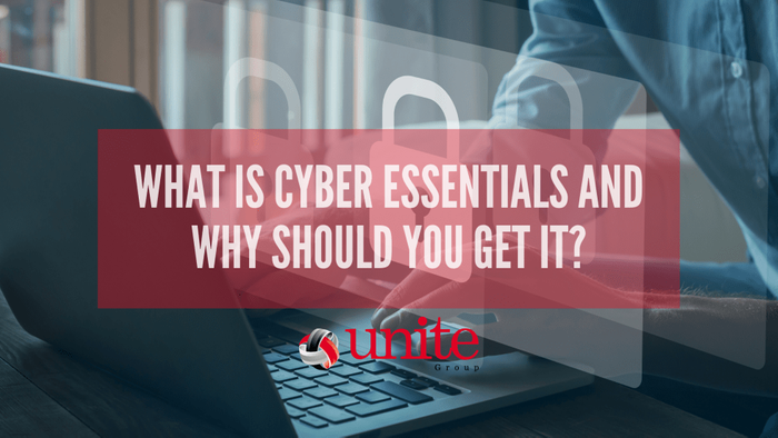 What is Cyber Essentials Certification and why should you get it?