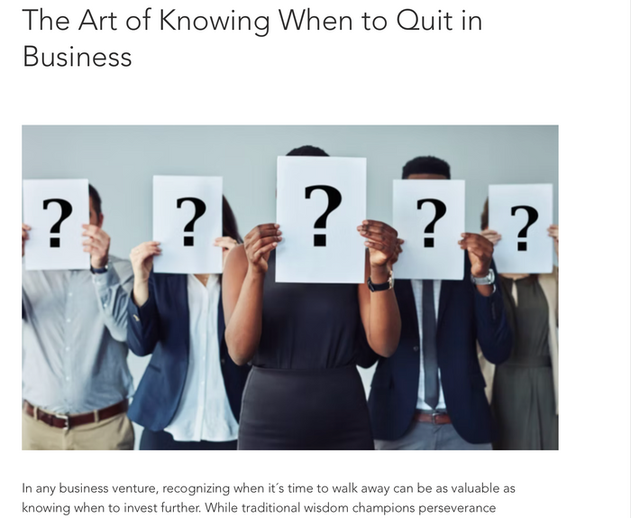The Art of Knowing When to Quit in Business