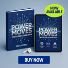POWER MOVES: The No B-S Guide to Leading With AI