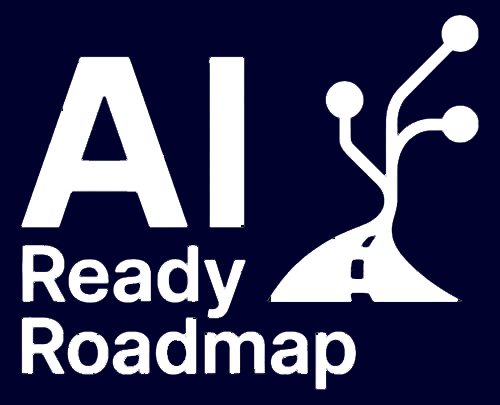 AI Ready Roadmap