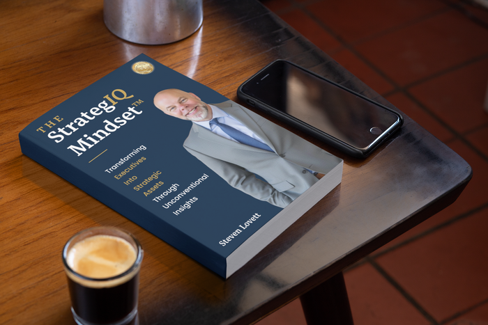 The StrategIQ Mindset: Transforming Executives Into Strategic Assets Through Unconventional Insights