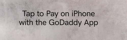 GoDaddy Tap to Pay on iPhone
