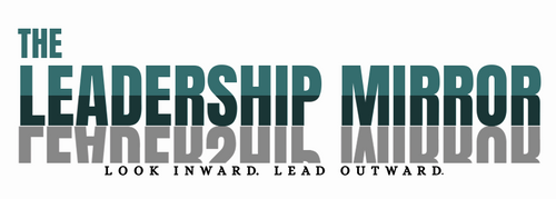 The Leadership Mirror