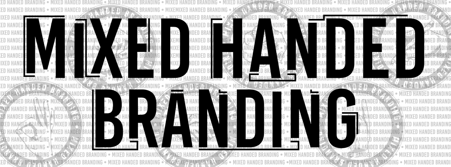 Mixed Handed Branding