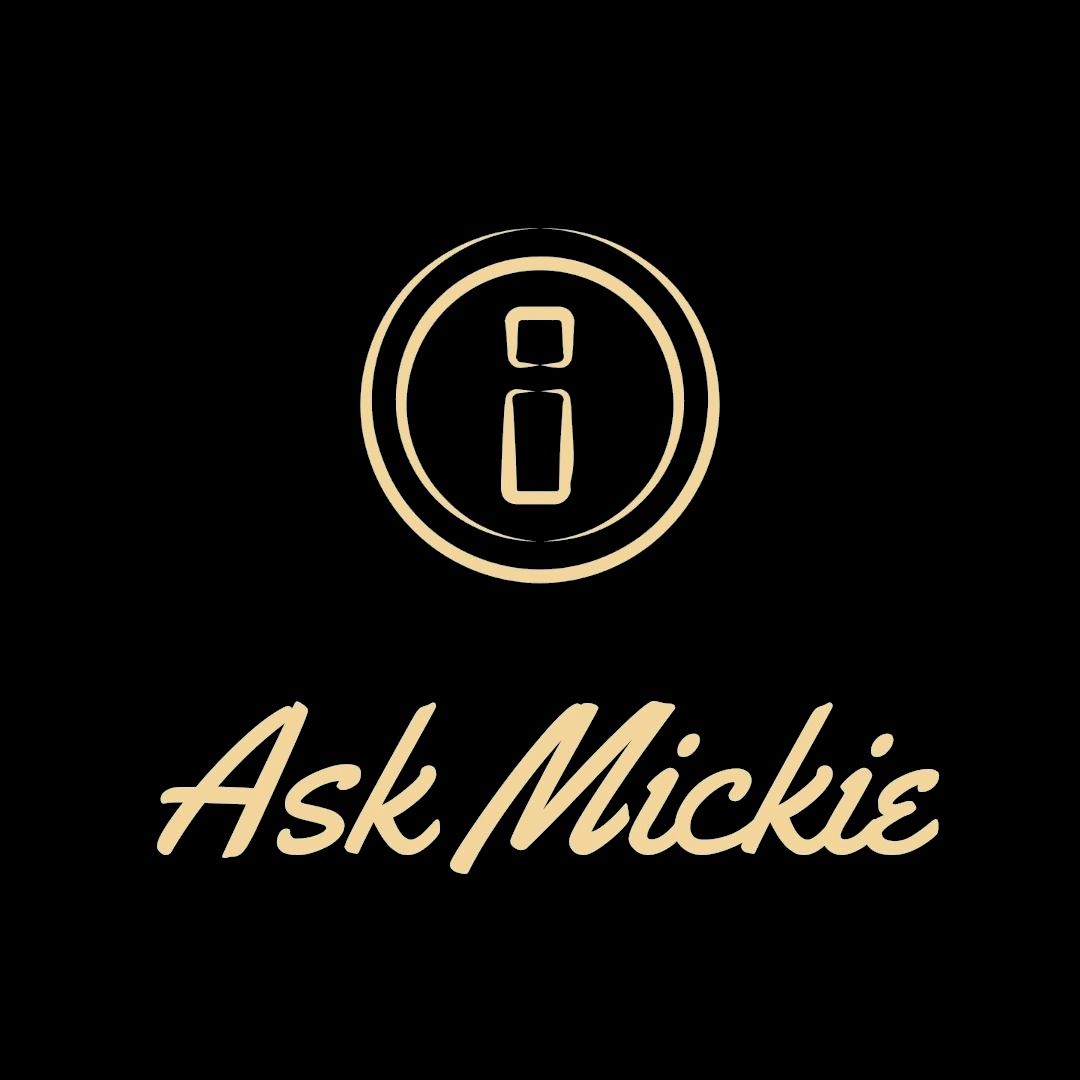 ASK MICKIE