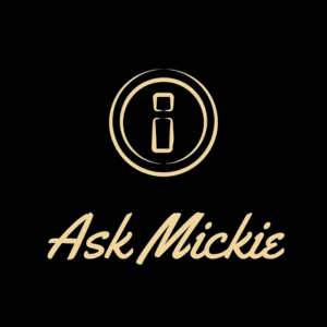 ASK MICKIE