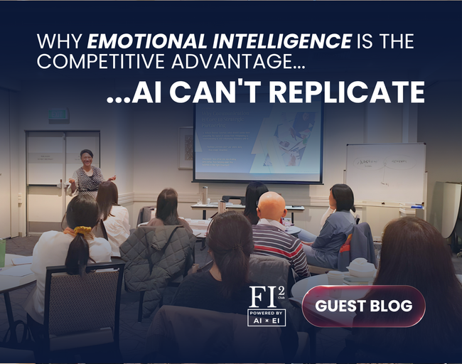 Why Emotional Intelligence Is the Competitive Advantage AI Can't Replicate