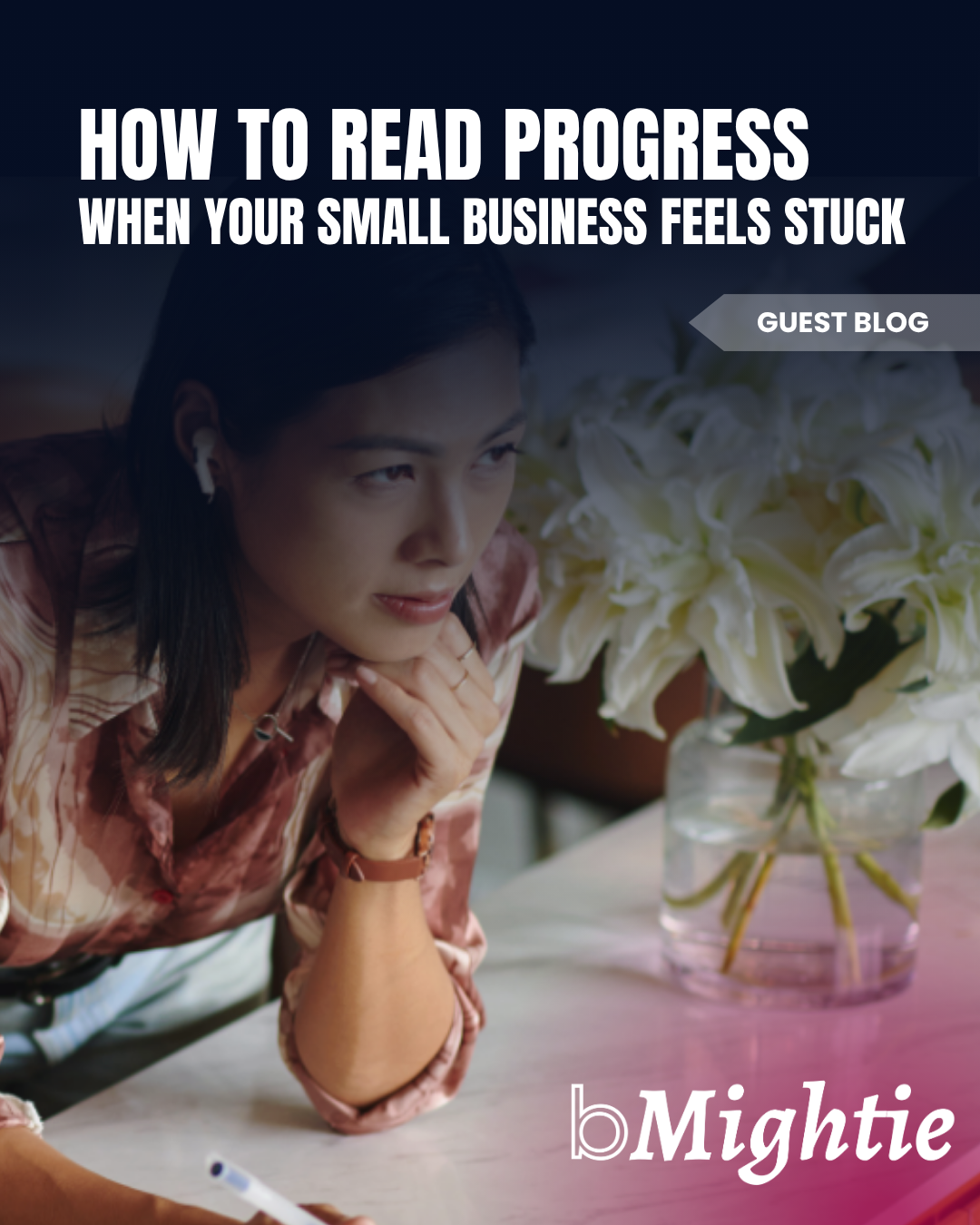 How to Read Progress When Your Small Business Feels Stuck