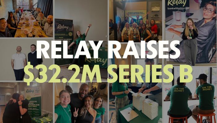 Relay Raises US$32.2 Million Series B to Solve The #1 Challenge Facing Small Businesses