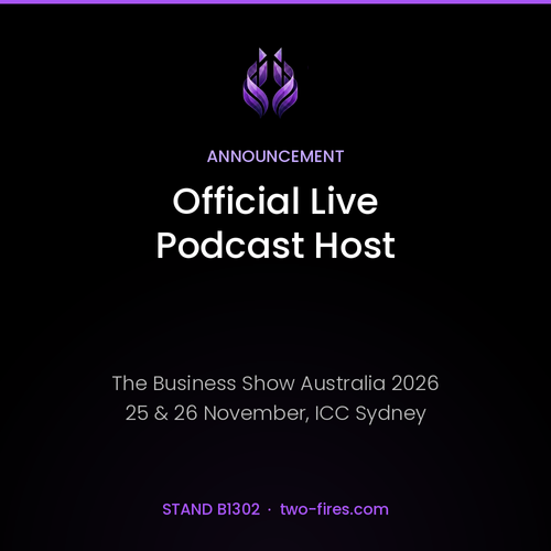 Two Fires named Official Live Podcast Host of The Business Show Australia 2026