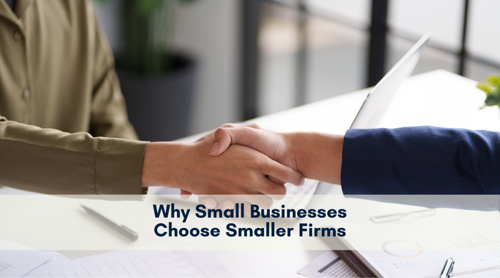 Why More Small Businesses Are Choosing Smaller Accounting Firms