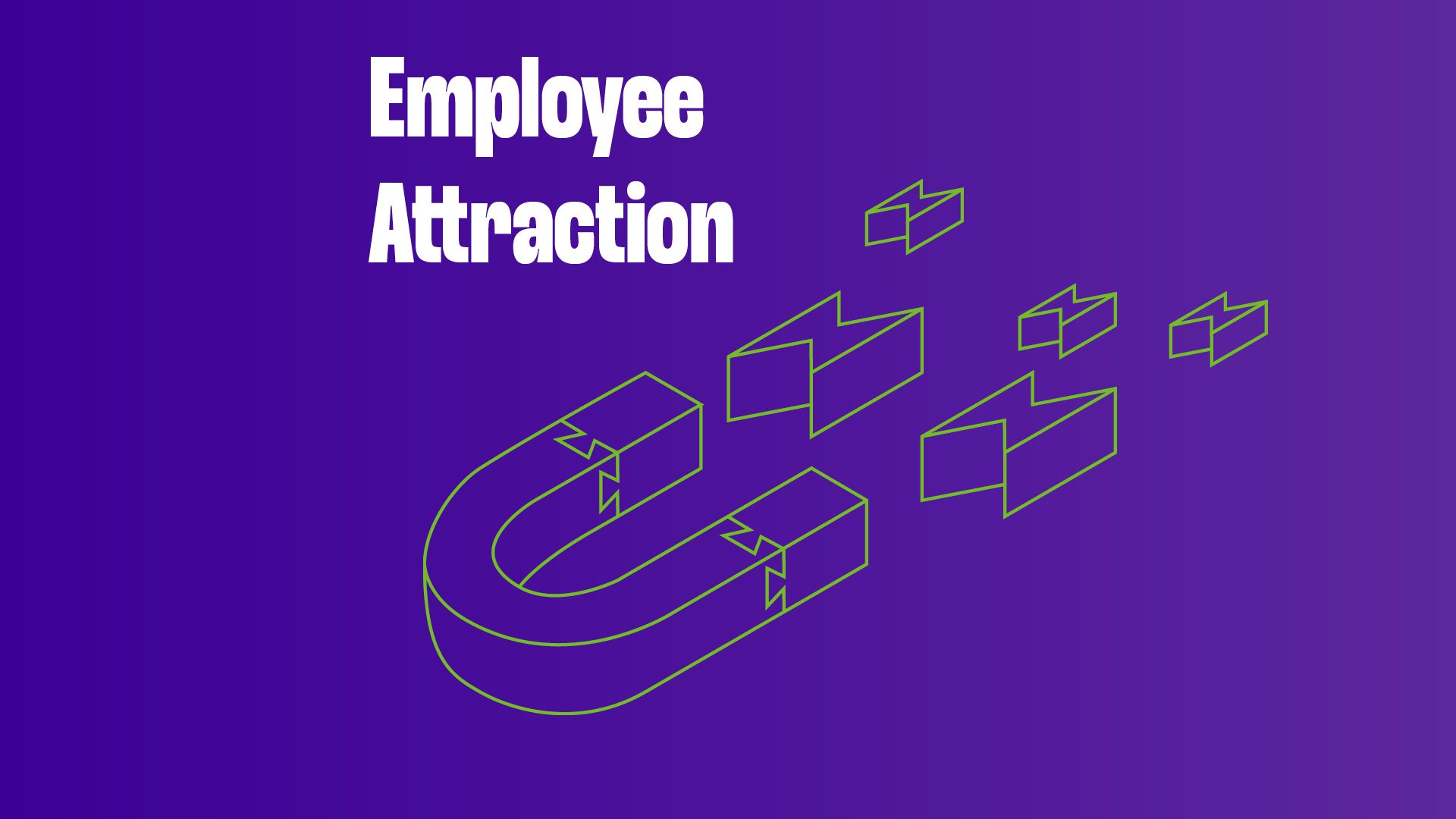 Employee Attraction