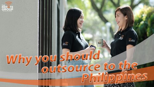 Why You Should Outsource to the Philippines