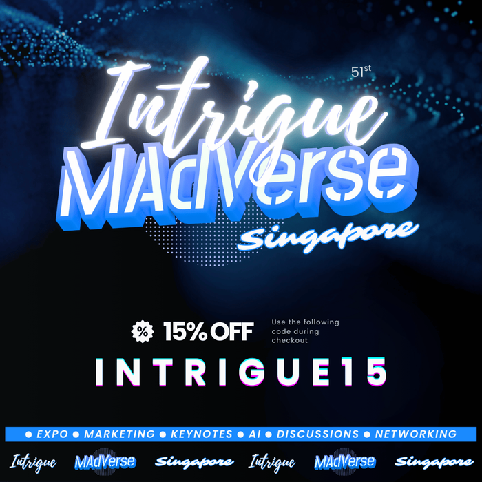 Intrigue MAdVerse Summit Singapore