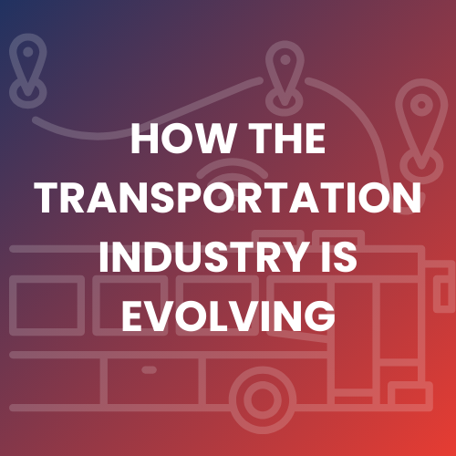 How the Transportation Industry Is Evolving