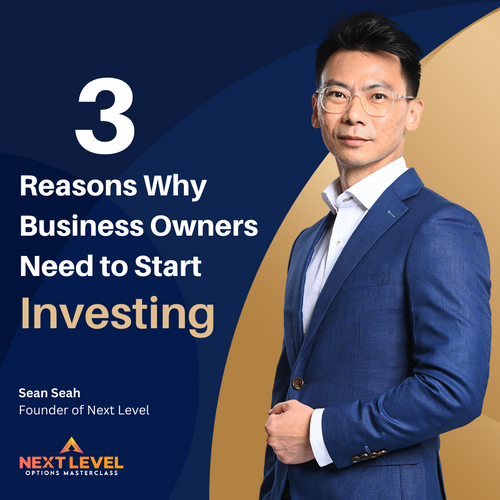3 Reasons Why Business Owners Need to Start Investing