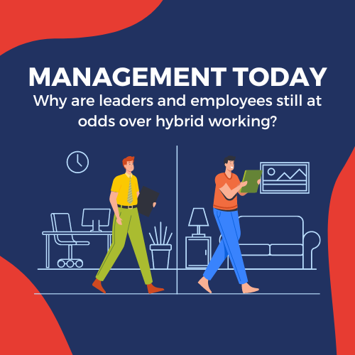 Why are leaders and employees still at odds over hybrid working?