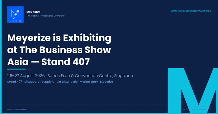 Meyerize is Exhibiting at The Business Show Asia 2026 — Come Find Us at Stand 407