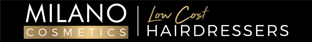 Milano Cosmetics - Low Cost Hairdressers