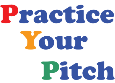 Practice Your Pitch