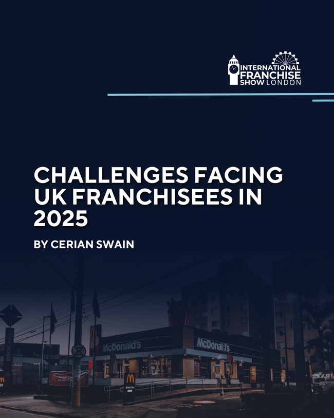 Challenges Facing UK Franchisees in 2025