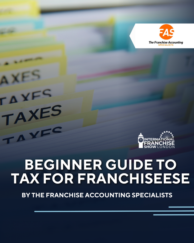 Beginner’s Guide to Tax for Franchisees