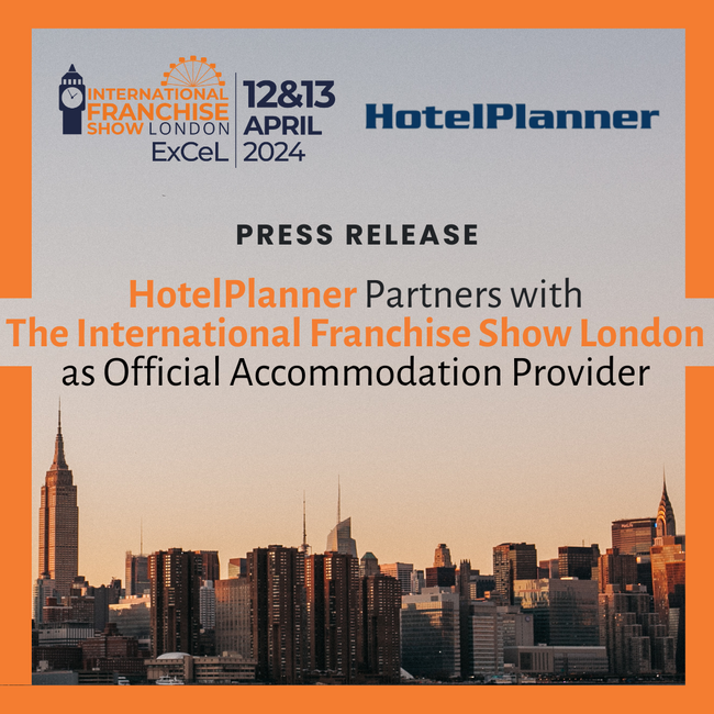 Press Release: HotelPlanner Partners with The International Franchise Show London as Official Accommodation Provider 