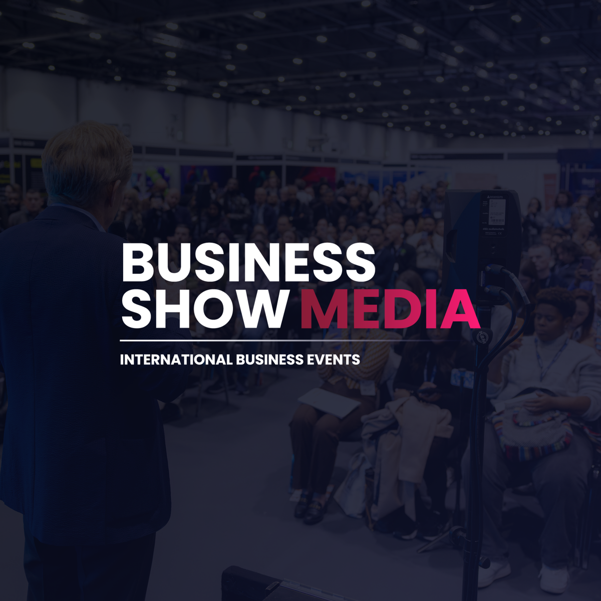 Business Show Media Announces New Brand Identity Following Their Most Successful Year To Date, Reinforcing Its Continued Growth Of The World’s Largest Business Events