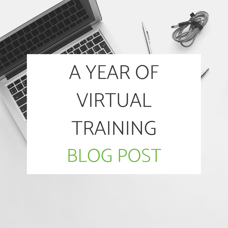 A Year of Virtual Training