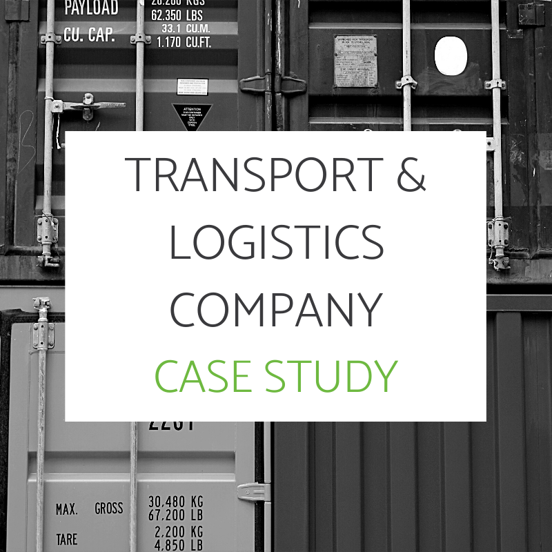 Transport & Logistics Company – Case Study