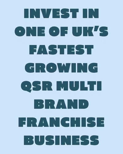 One of UK's Fastest Growing QSR Brands