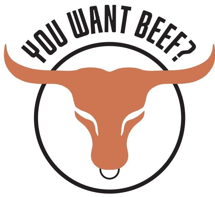 You Want Beef