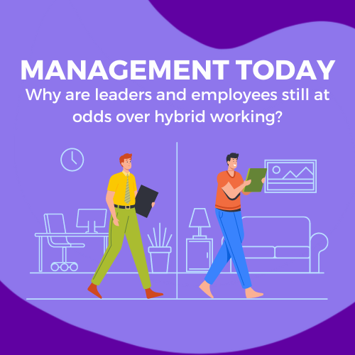 Why are leaders and employees still at odds over hybrid working?
