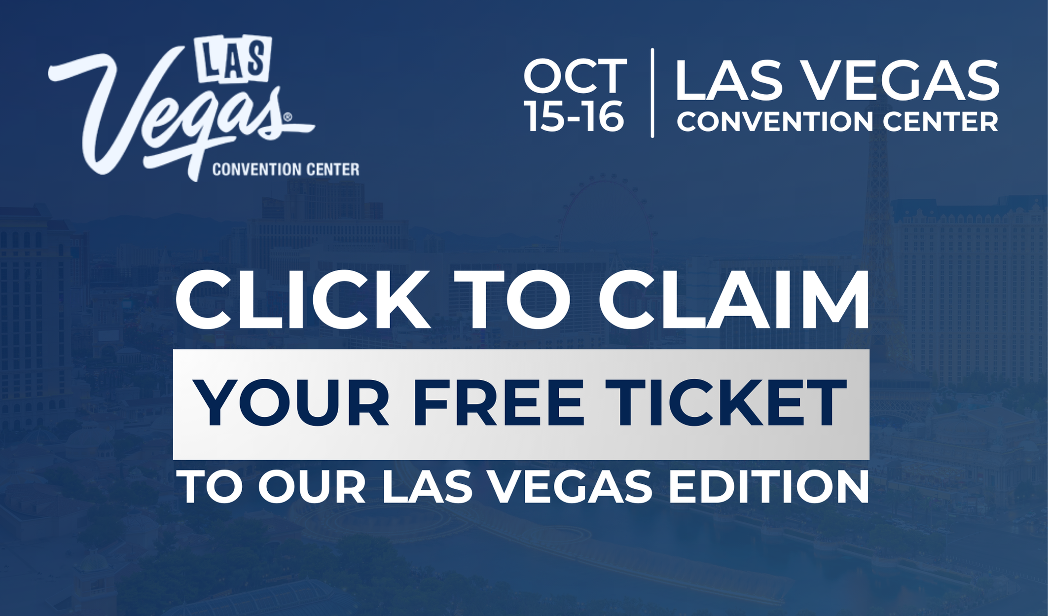 Click to claim your free ticket for Las Vegas