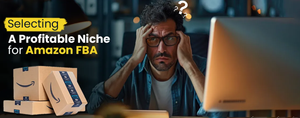 How to Select Your FBA Niche