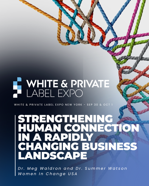 Strengthening Human Connection in a Rapidly Changing Business Landscape