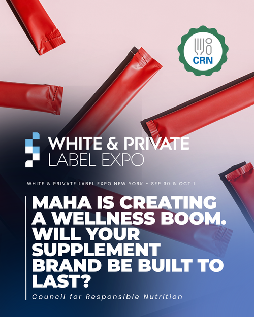 MAHA Is Creating a Wellness Boom. Will Your Supplement Brand Be Built to Last?